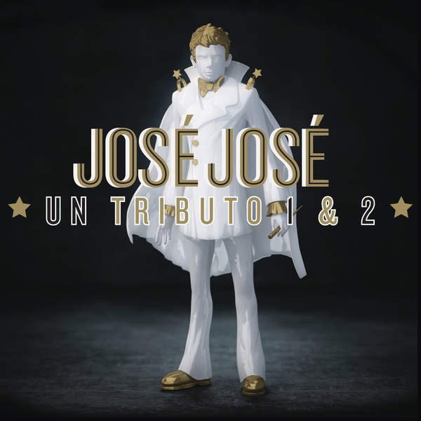 Jose Jose un tributo 2