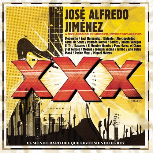 XXX Jose Alfredo Jimenez